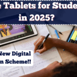 Free Tablets for Students in 2025? What We Know About India’s New Digital Education Scheme