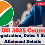 NEET UG 2025 Counselling: Registration, Dates & Seat Allotment Details