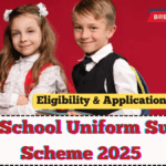 India School Uniform Subsidy Scheme 2025 – Eligibility & Application Process